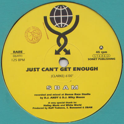 SBAM* : Just Can't Get Enough (12")