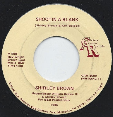 Shirley Brown : Shootin A Blank (7", Single)