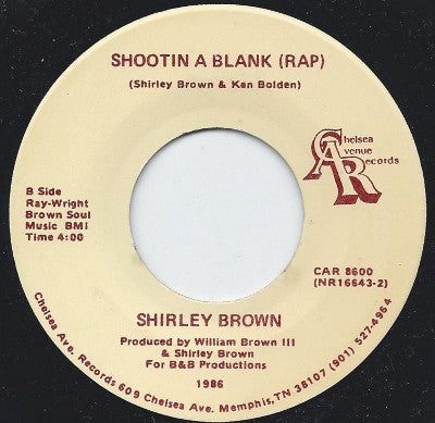 Shirley Brown : Shootin A Blank (7", Single)