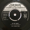 The Ronettes : Be My Baby / Tedesco And Pitman (7", Single)