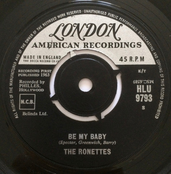The Ronettes : Be My Baby / Tedesco And Pitman (7", Single)