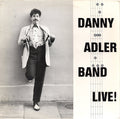 Danny Adler Band : Live! (LP)