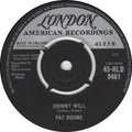 Pat Boone : Johnny Will (7")