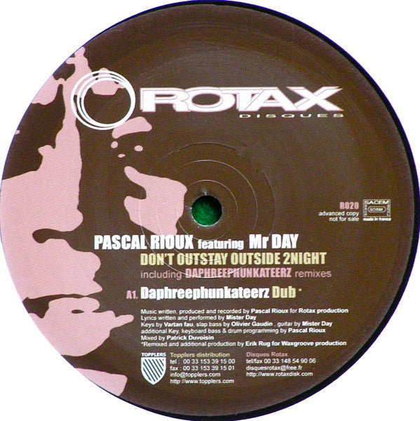 Pascal Rioux : Don't Outstay Outside 2 Night (Daphreephunkateerz Remixes) (12")