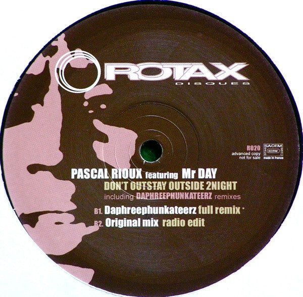 Pascal Rioux : Don't Outstay Outside 2 Night (Daphreephunkateerz Remixes) (12")