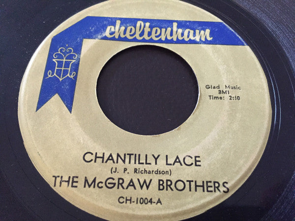 The Mcgraw Brothers : Chantilly Lace / Time & Place (7")