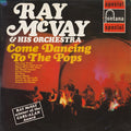 Ray McVay & His Orchestra : Come Dancing To The Pops (LP)