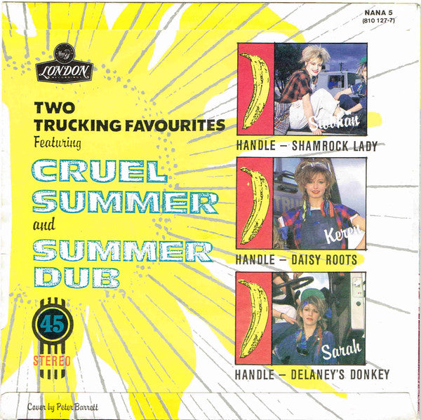 Bananarama : Cruel Summer (7", Single, Sil)