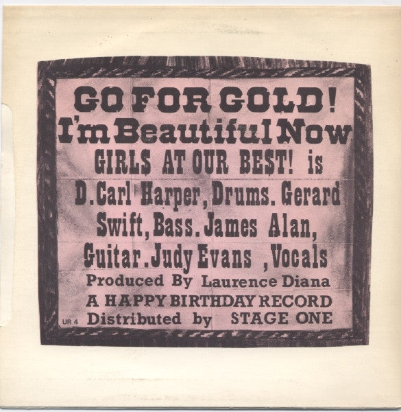 Girls At Our Best!* : Go For Gold! / I'm Beautiful Now (7", Single)
