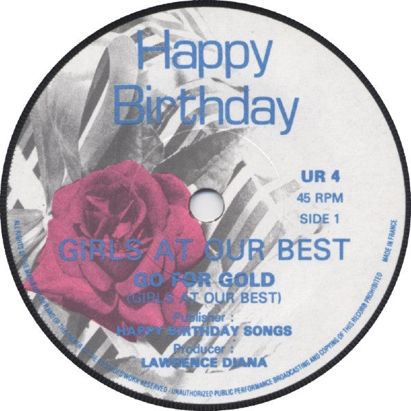 Girls At Our Best!* : Go For Gold! / I'm Beautiful Now (7", Single)