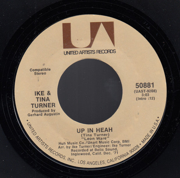 Ike & Tina Turner : Up In Heah (7", Single, Styrene, Ter)