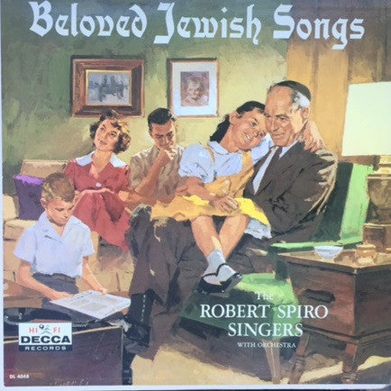 The Robert Spiro Singers : Beloved Jewish Songs (LP)