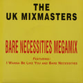 The UK Mixmasters : Bare Necessities Megamix (7", Single)