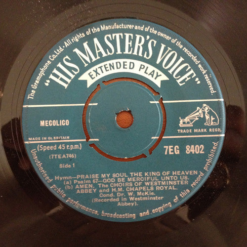 The Choir Of Westminster Abbey And Children Of H.M. Chapels Royal : Praise My Soul The King Of Heaven (7", EP)