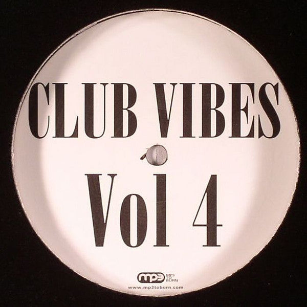 Unknown Artist : Club Vibes Vol 4 (12")
