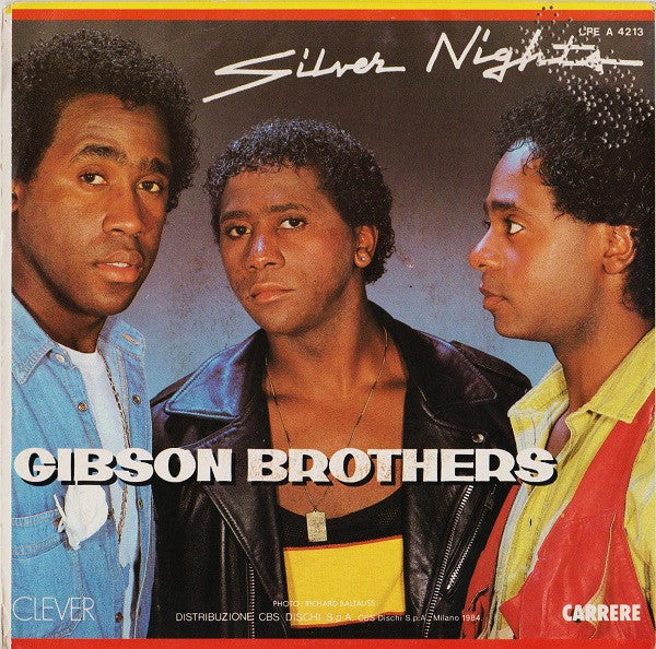 Gibson Brothers : Silver Nights (7")