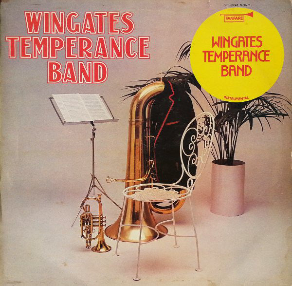 Wingates Temperance Band : The World Famous Wingates Temperance Band (LP, Album, Mono, RE)