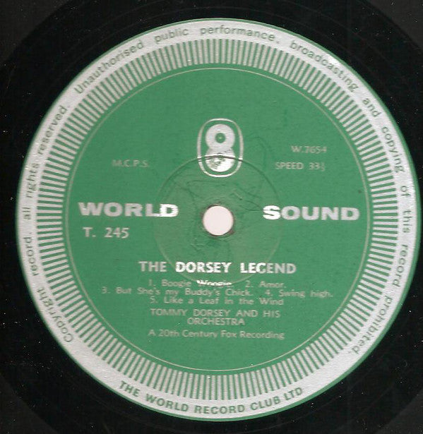 Tommy Dorsey And His Orchestra : The Dorsey Legend (LP, Album, Mono, Club)