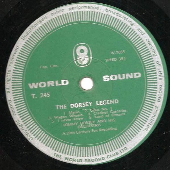 Tommy Dorsey And His Orchestra : The Dorsey Legend (LP, Album, Mono, Club)