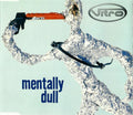 Vitro : Mentally Dull (CD, Single)