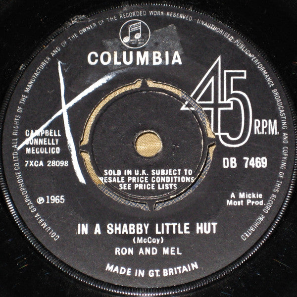 Ron & Mel : In A Shabby Little Hut  (7")