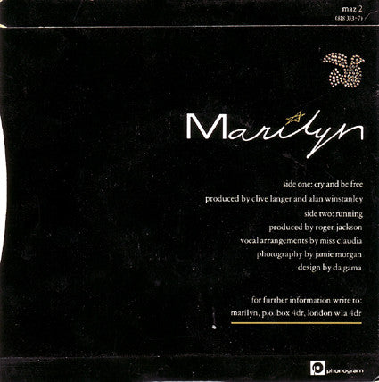 Marilyn : Cry And Be Free (7", Single, Pap)