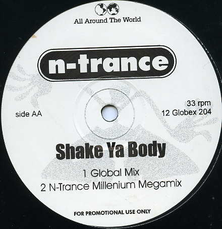 N-Trance : Shake Ya Body (12", Promo)