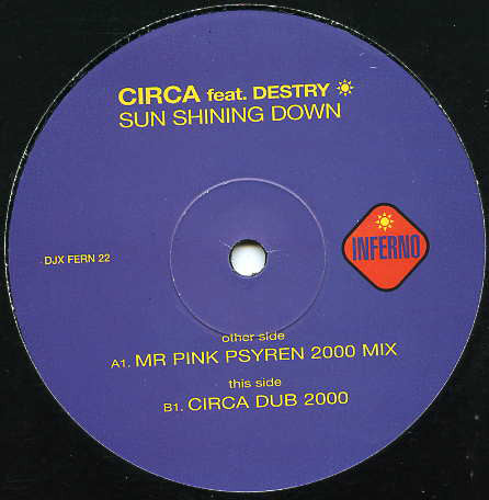 Circa (2) Feat. Destry : Sun Shining Down (12", Promo)