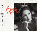 Gloria Estefan : Always Tomorrow (CD, Maxi)