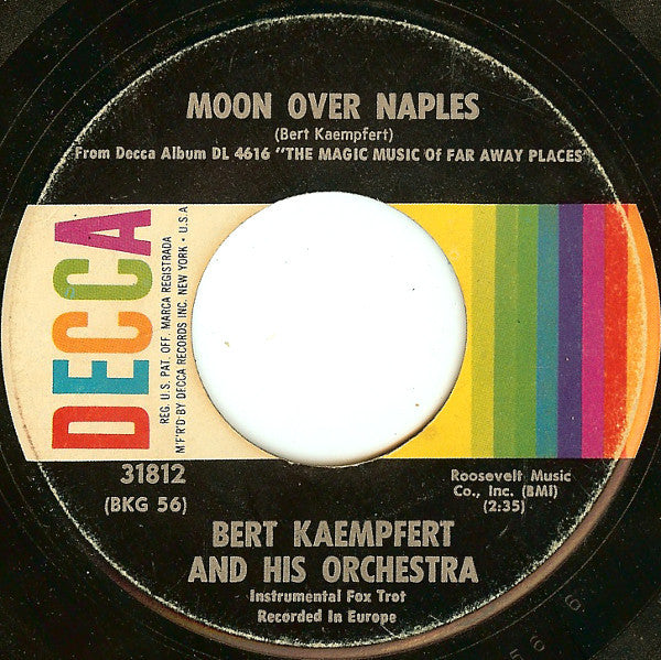 Bert Kaempfert & His Orchestra : Moon Over Naples / The Moon Is Making Eyes (7", Single, Glo)