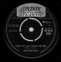 The Drifters : Save The Last Dance For Me (7")