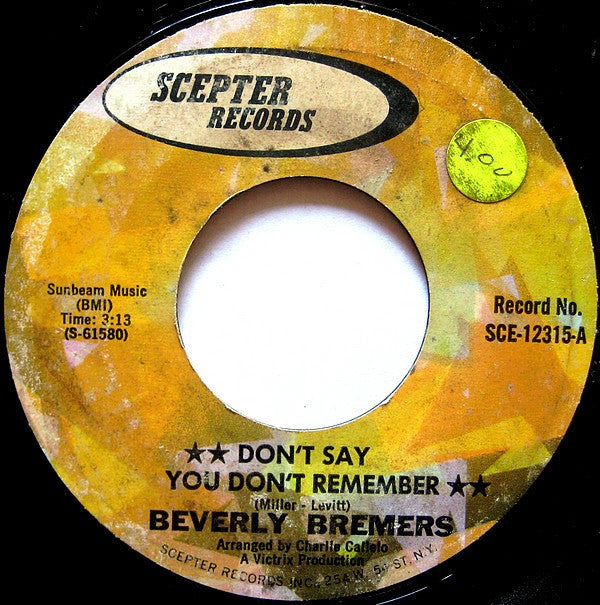 Beverly Bremers : Don't Say You Don't Remember (7")