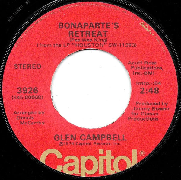 Glen Campbell : Bonaparte's Retreat / Too Many Mornings (7", Single, Win)