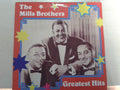 The Mills Brothers : The Mills Brothers Greatest Hits (LP, Album, RE)