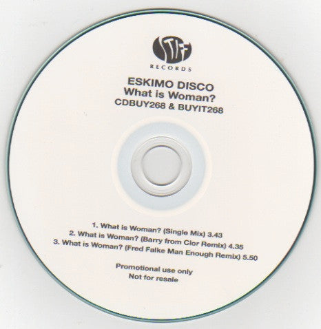 Eskimo Disco : What Is Woman? (CDr, Promo)