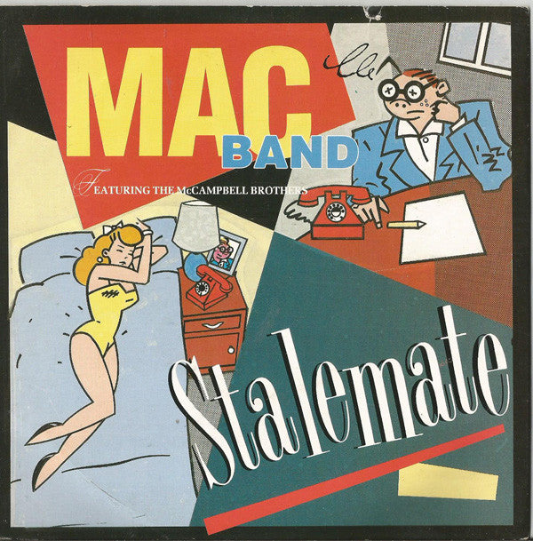 Mac Band Featuring The McCampbell Brothers : Stalemate (7", Single)