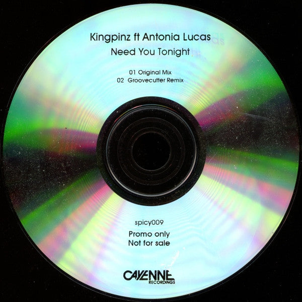 Kingpinz Ft Antonia Lucas : Need You Tonight (CDr, Promo)