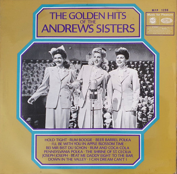 The Andrews Sisters : The Golden Hits Of The Andrews Sisters (LP, Album)