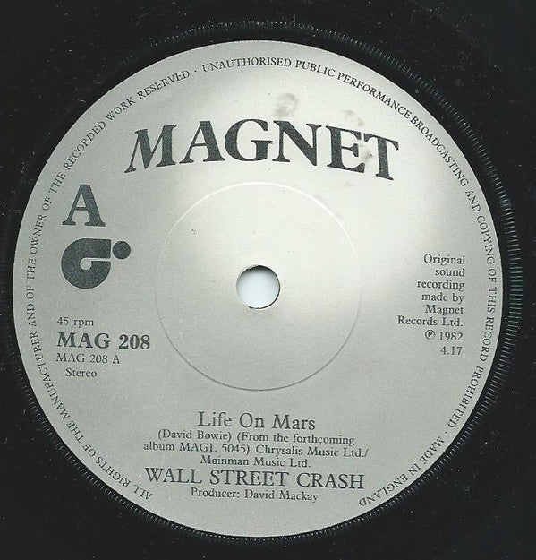 Wall Street Crash : Life On Mars (7")
