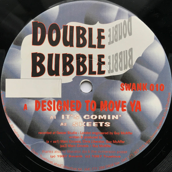 Double Bubble : Designed To Move Ya (12", Single)