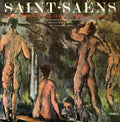 Camille Saint-Saëns — Franz Eibner, Vienna Philharmusica Symphony Orchestra / Hans Swarowsky : Symphony Nr. 3 In C Minor, Op. 78 (LP)