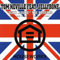 Tom Neville Feat. Jellybone : Buzz Junkie (The Remixes) (12")