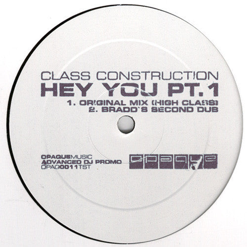 Class Construction : Hey You Pt. 1 (12", Promo)