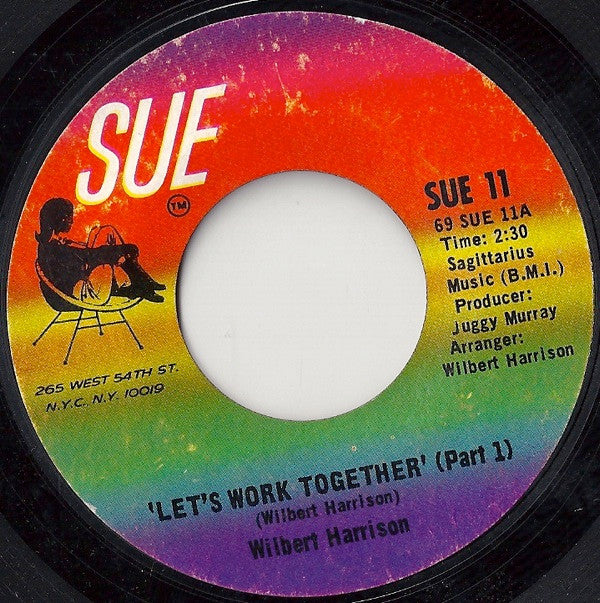 Wilbert Harrison : Let's Work Together (7", Single, Styrene)