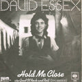 David Essex : Hold Me Close (7", Single, Sol)