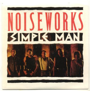 Noiseworks : Simple Man (12", Maxi)