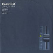 Blackstreet : U Blow My Mind (12")