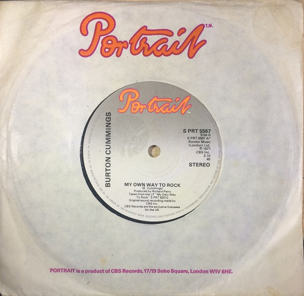 Burton Cummings :  My Own Way To Rock  (7")