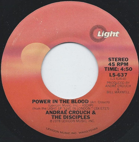 Andraé Crouch & The Disciples : Revive Us Again / Power In The Blood (7", Single)
