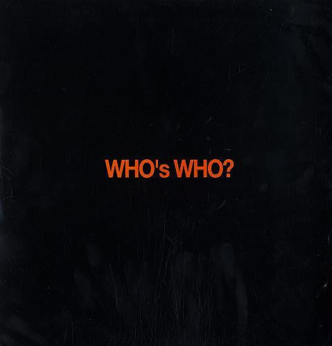 Who's Who? : What's What EP (12", EP)